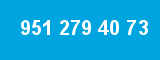 951 279 40 73 951 279 40 73
